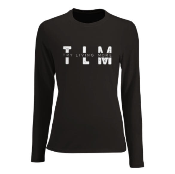 Women's Fitted Try Living More Long-Sleeve